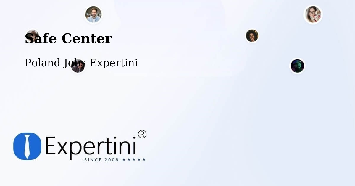 Safety Center – Ujazd - Poland Jobs Expertini